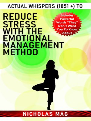 cover image of Actual Whispers (1851 +) to Reduce Stress With the Emotional Management Method